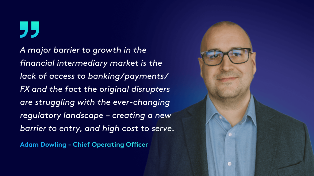 Adam Dowling quote about providing access to banking infrastructure. 